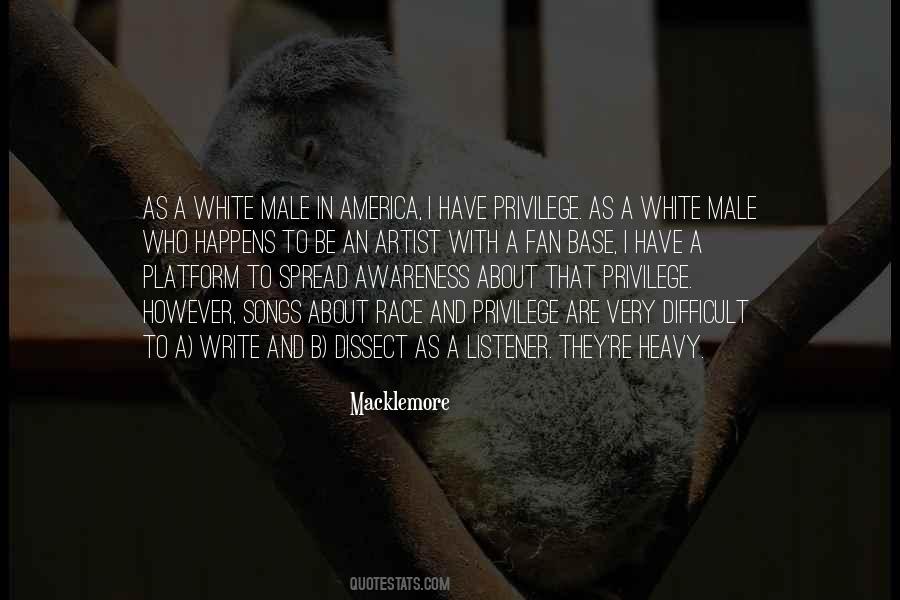 White Male Privilege Quotes #1686012