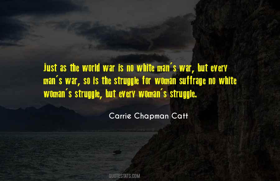 White Man's World Quotes #23694