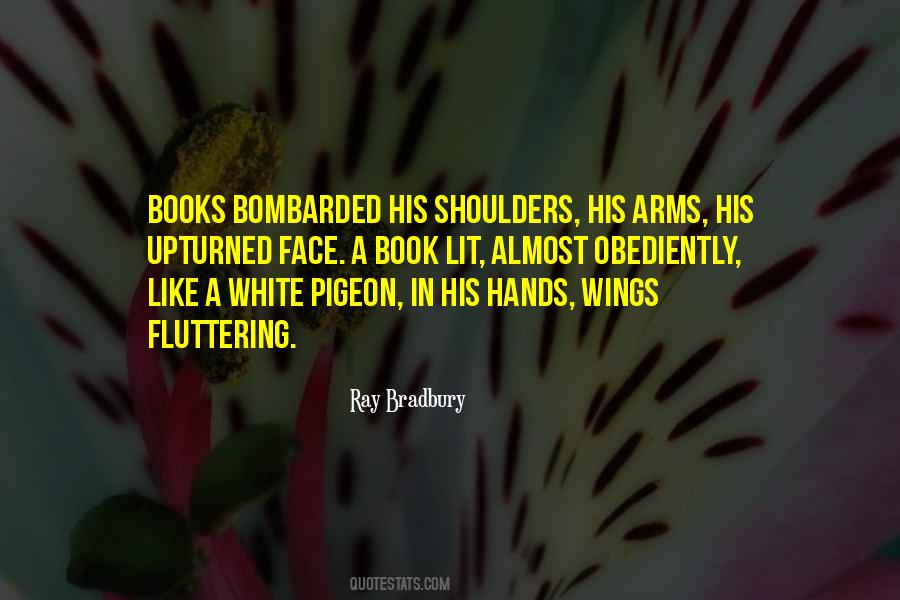 White Pigeon Quotes #1275558