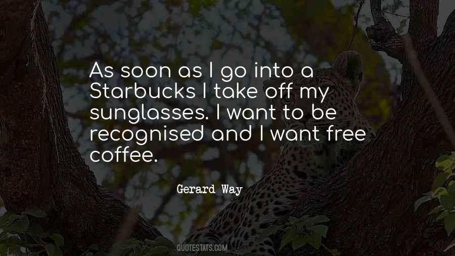 Quotes About Starbucks Coffee #14598