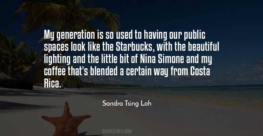 Quotes About Starbucks Coffee #1821976