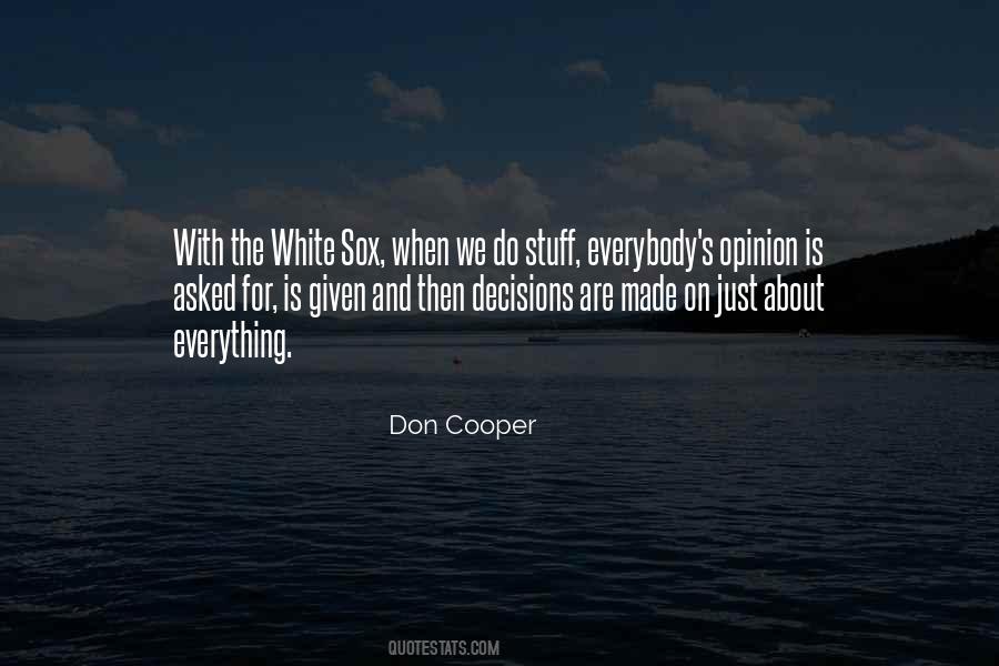 White Sox Quotes #1209760