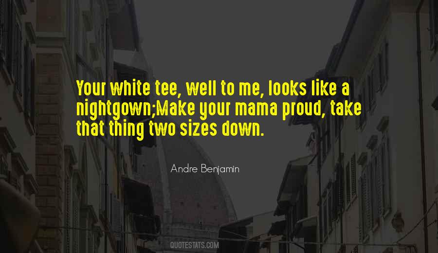 White Tee Quotes #187945