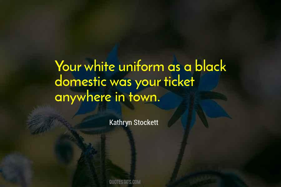 White Uniform Quotes #1621495