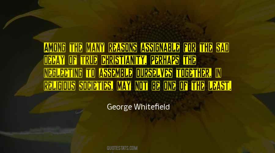 Whitefield Quotes #926595
