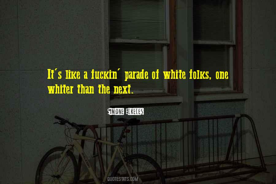 Whiter Quotes #793623