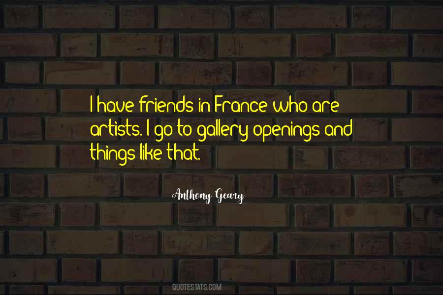 Who Are Friends Quotes #218145