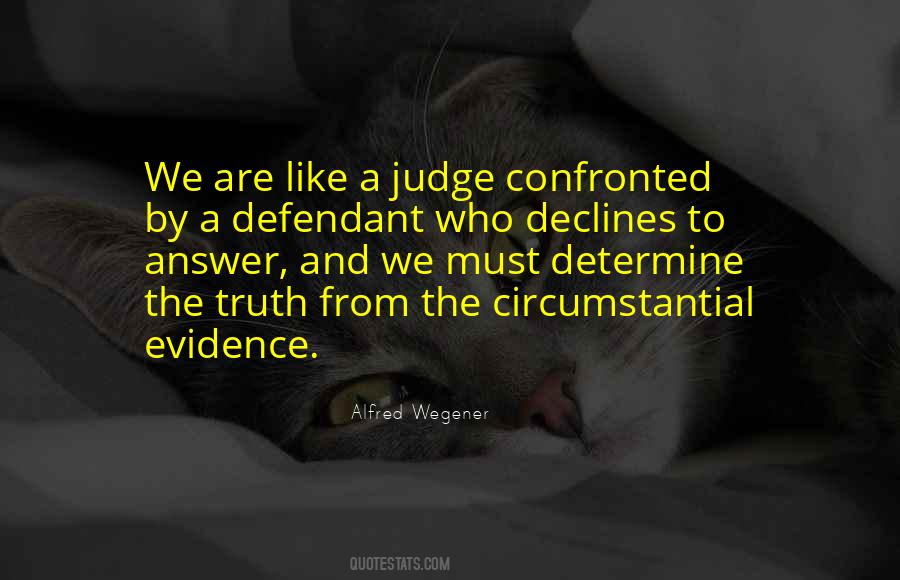Who Are We To Judge Quotes #407793