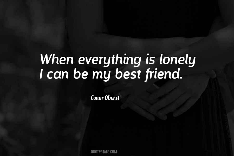 Quotes About Lonely Friend #1157887
