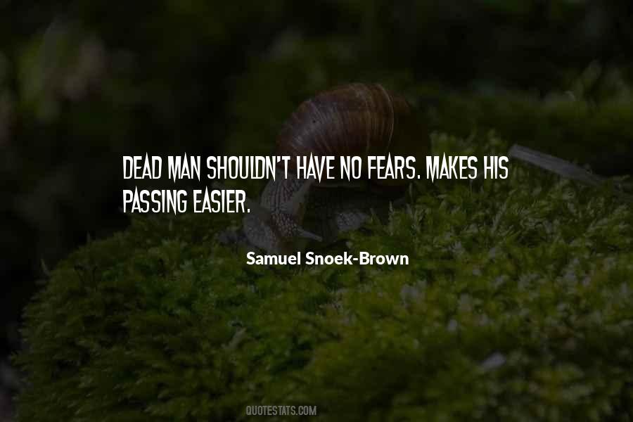 Who Fears Death Quotes #138135