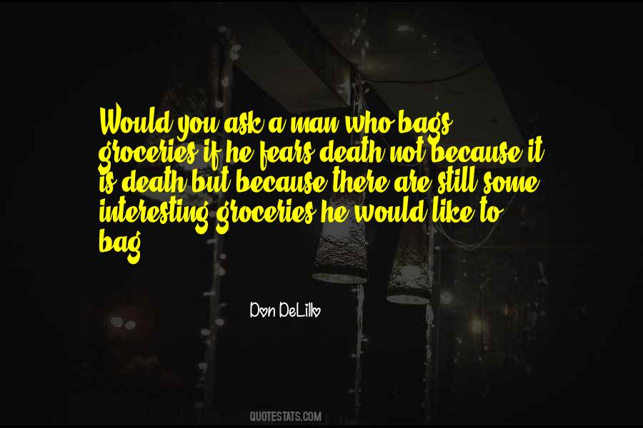 Who Fears Death Quotes #1478396