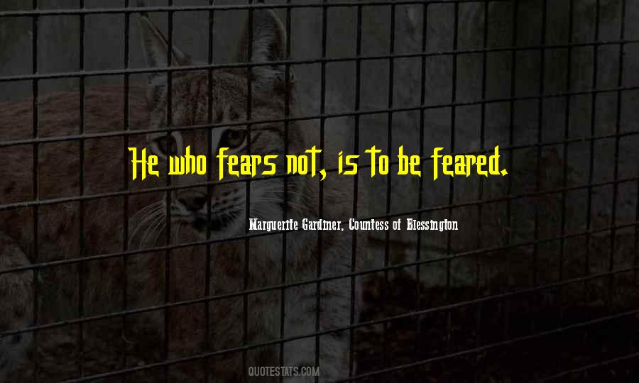 Who Fears Quotes #1007681