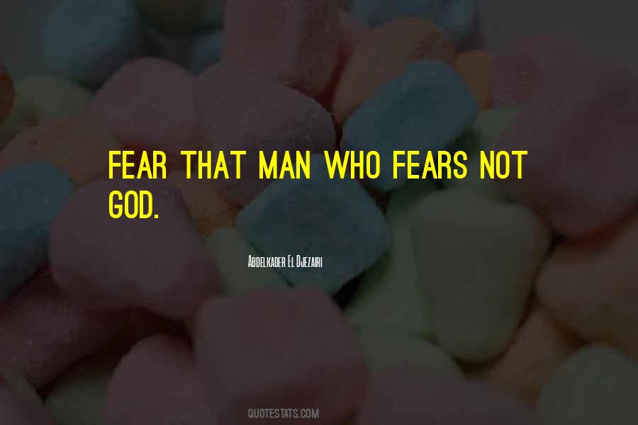 Who Fears Quotes #1430089