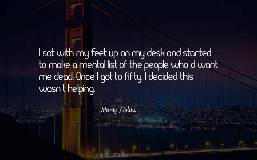 Who Got Me Quotes #327559 Who Got Me Quotes #327559