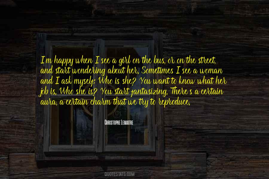 Who Is Happy Quotes #138305
