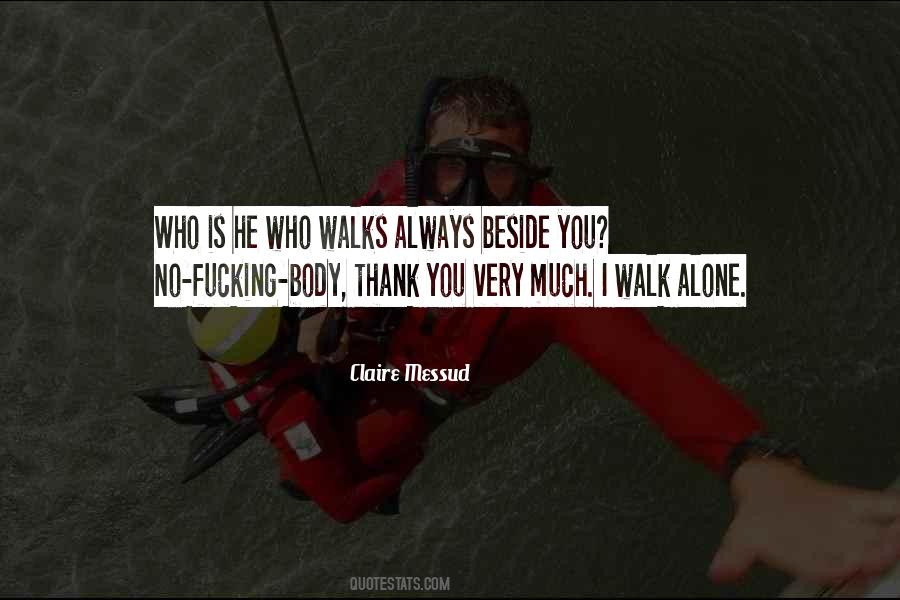 Who Is He Quotes #610735