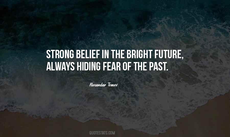 Quotes About Bright Future #1696415