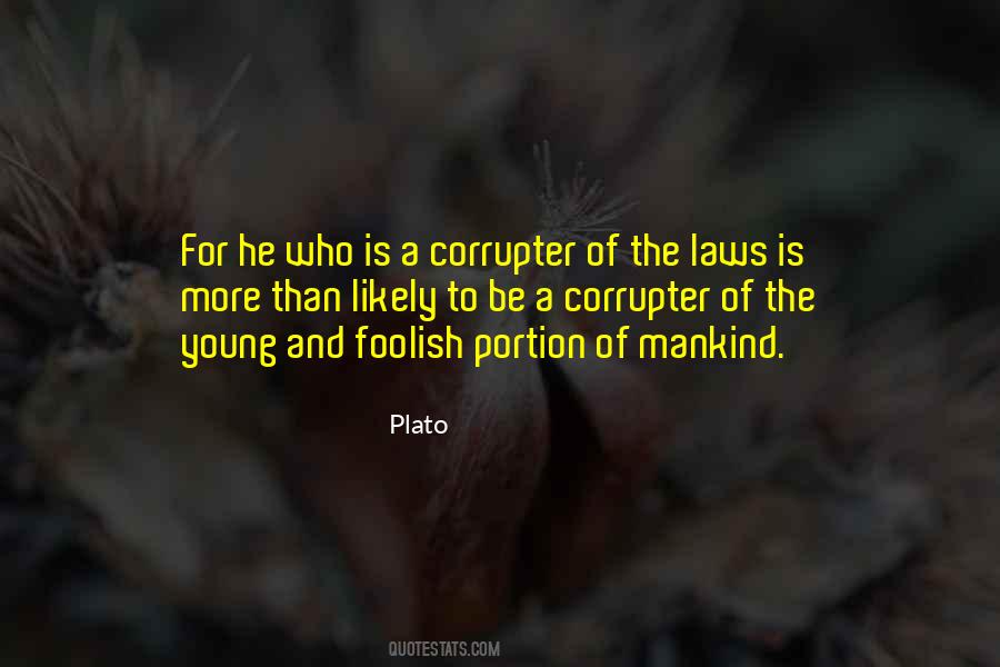 Who Is Plato Quotes #1634139