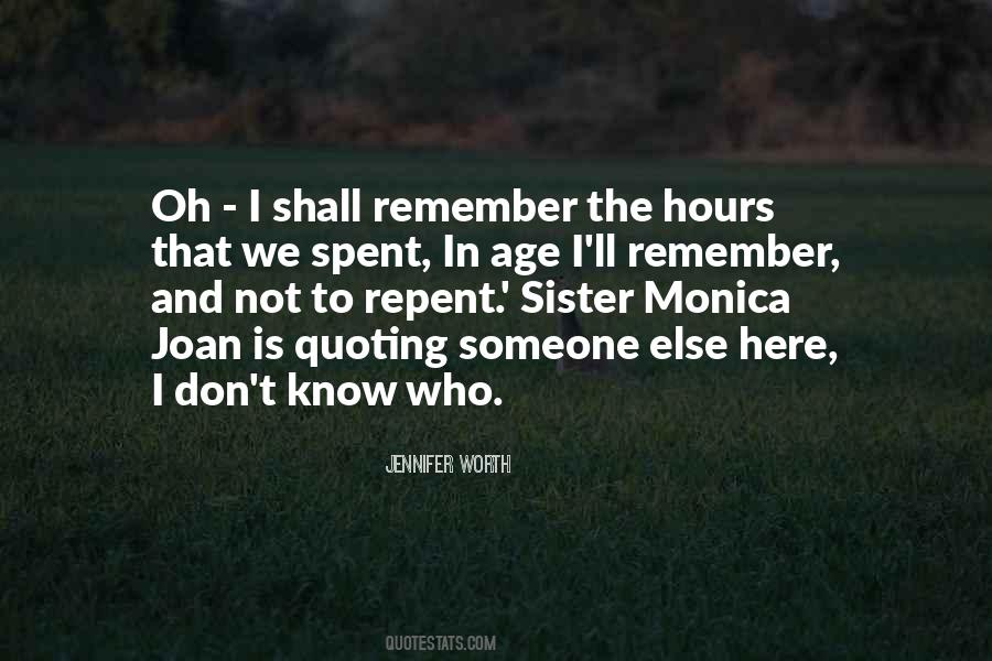 Who Is Sister Quotes #1787454