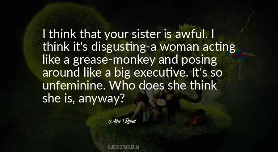 Who Is Sister Quotes #1864658