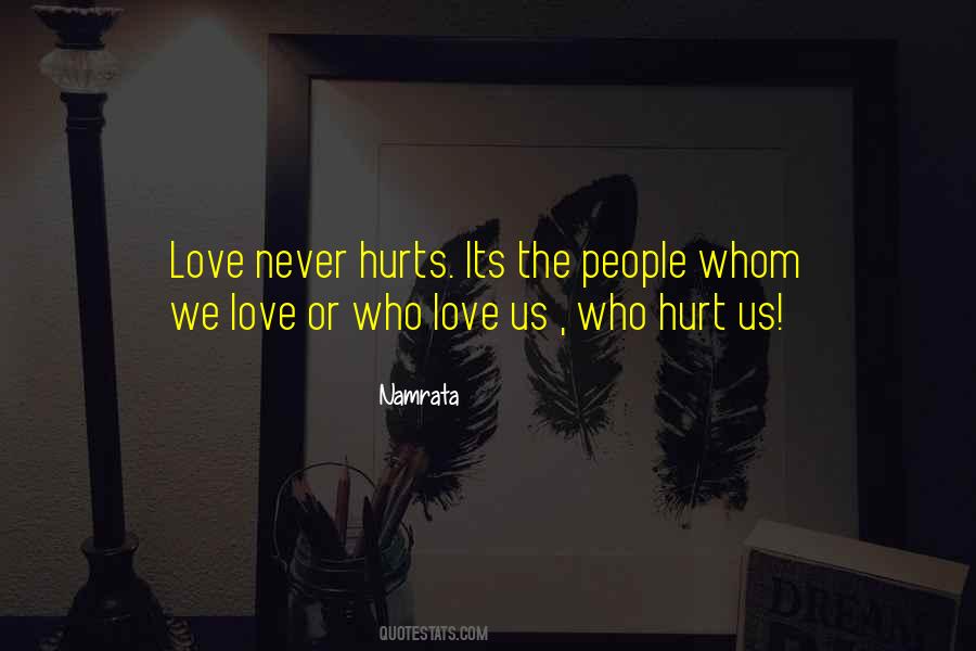 Who Love Quotes #1295503