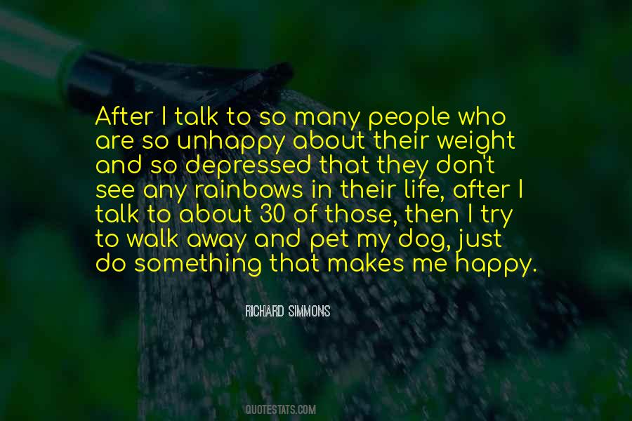 Who Makes Me Happy Quotes #1406725