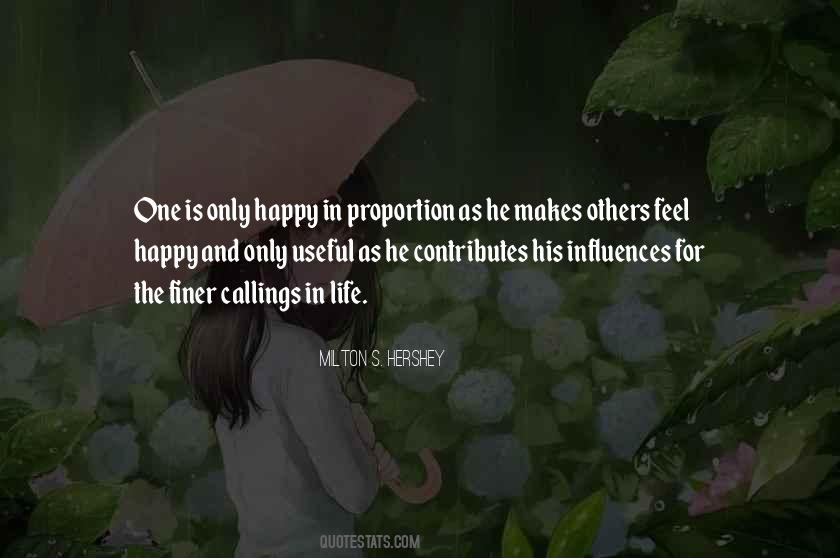 Who Makes Me Happy Quotes #39490