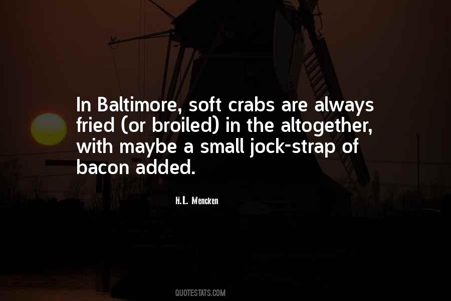 Quotes About Baltimore #352605