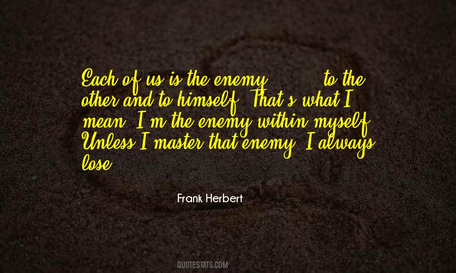 Quotes About Enemy Within #1667887