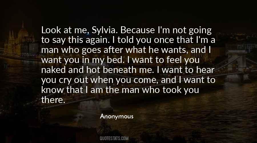 Who Want Me Quotes #69261