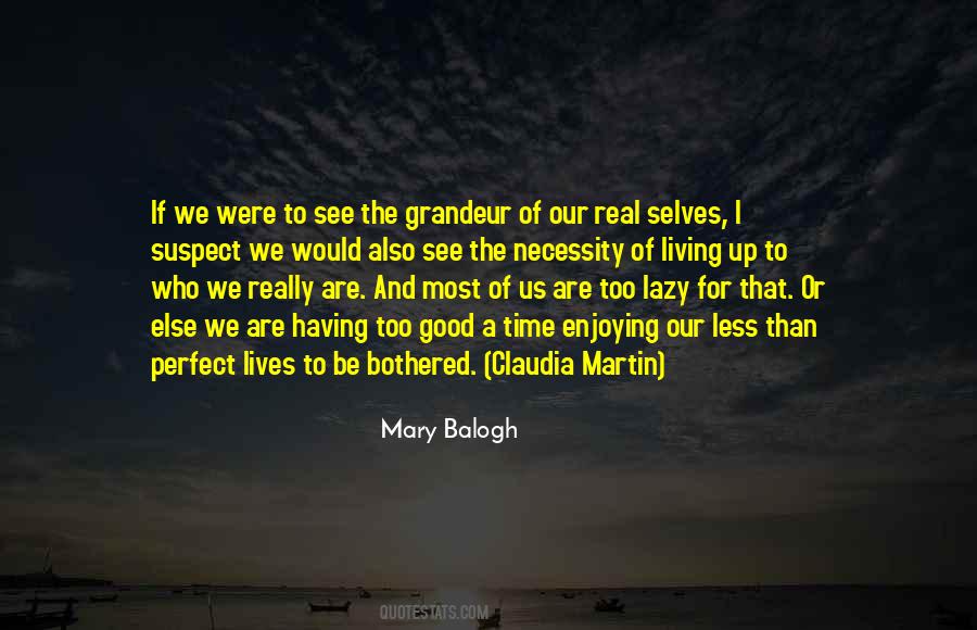 Who We Really Are Quotes #428864