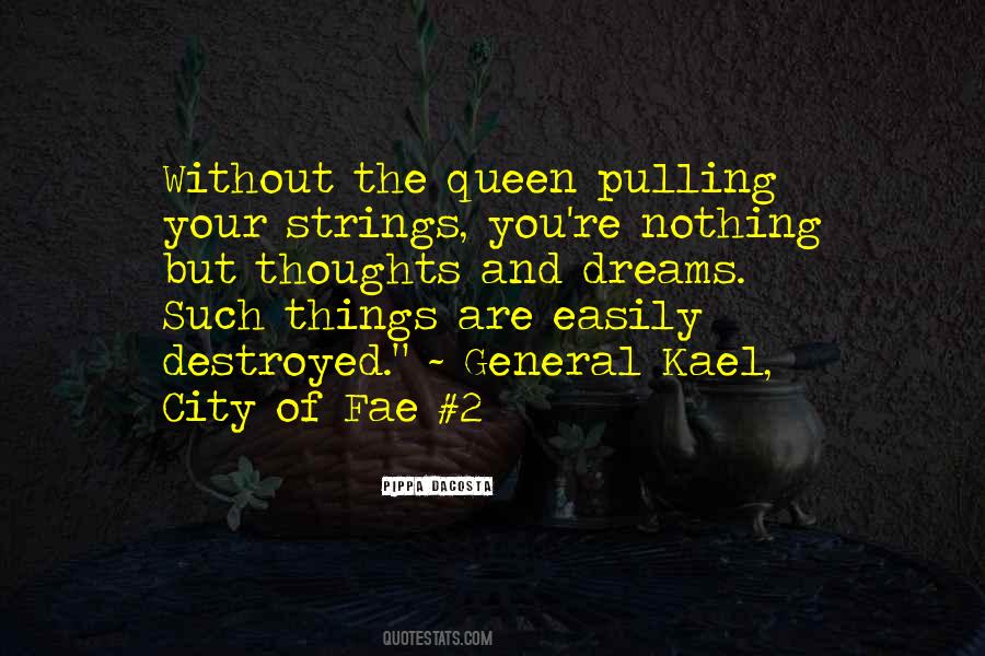 Who's Pulling Your Strings Quotes #1497455