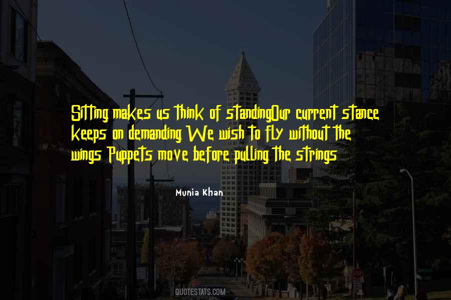 Who's Pulling Your Strings Quotes #1560057