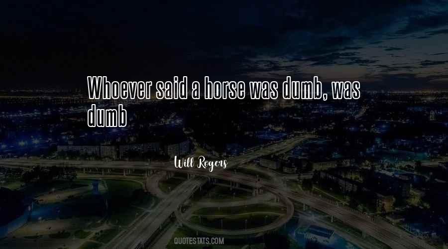 Whoever Said Quotes #1230946