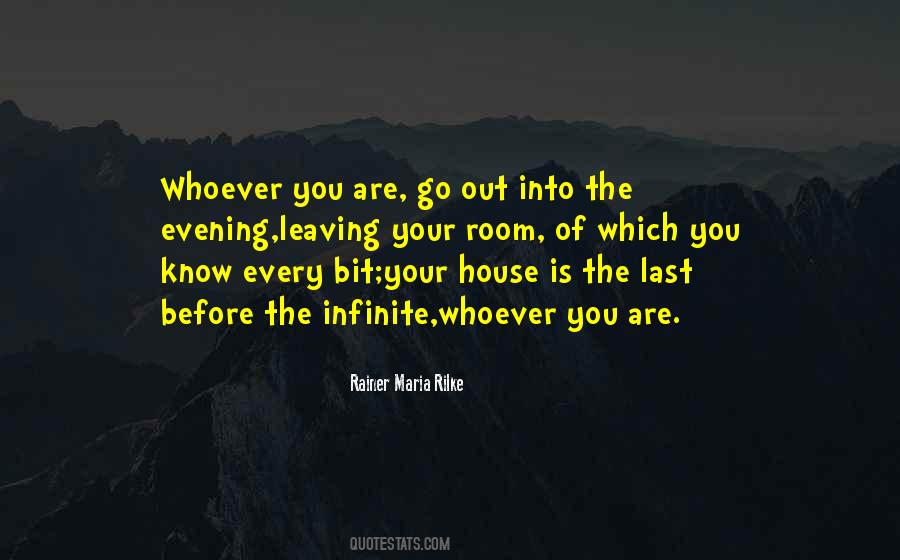 Whoever You Are Quotes #190396