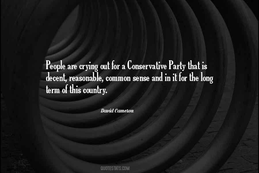 Quotes About Conservative Party #332192