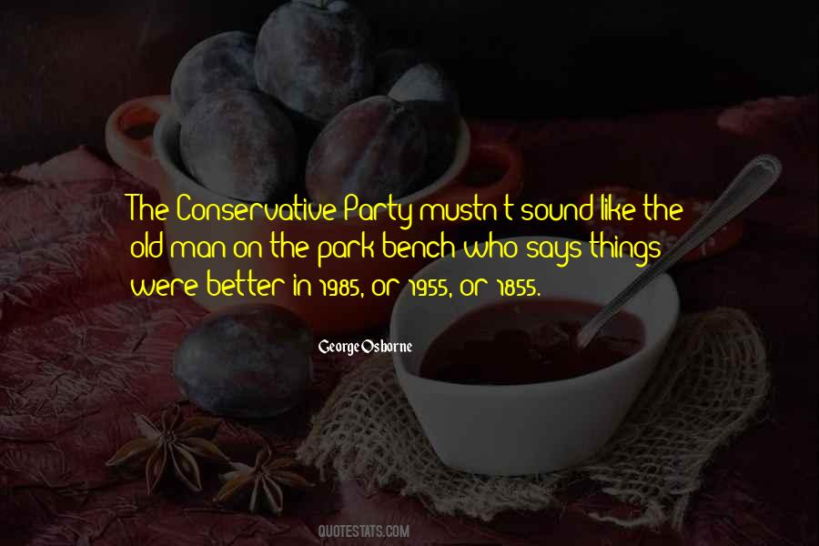 Quotes About Conservative Party #669023