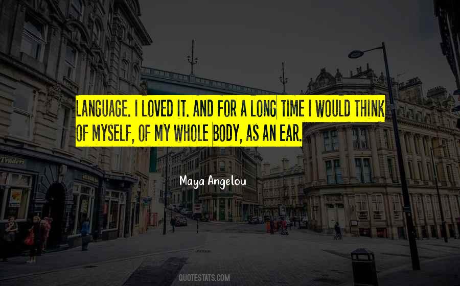 Whole Body Quotes #1696373