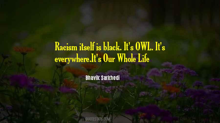Whole Life Quotes #1555766