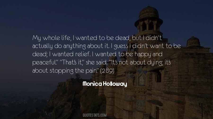 Whole Life Quotes #1618555