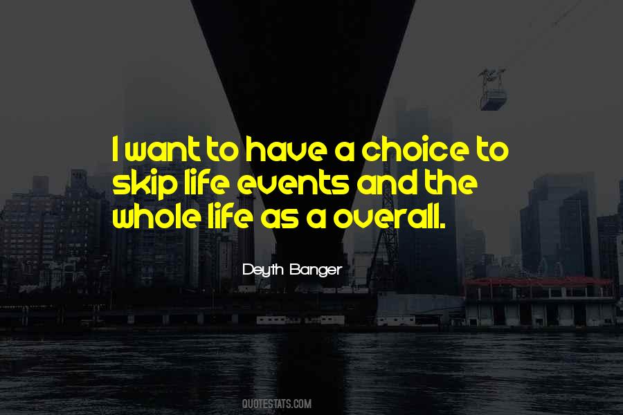Whole Life Quotes #1657096
