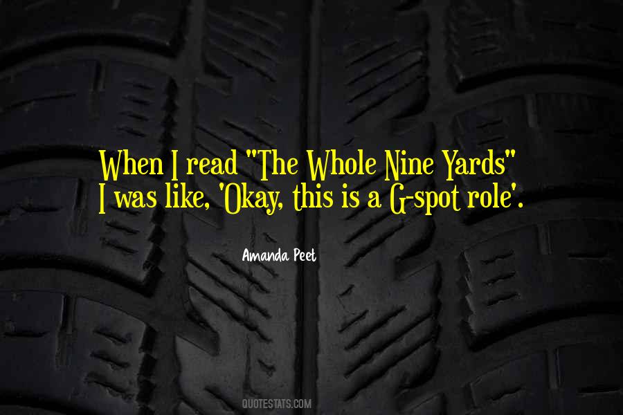 Whole Nine Yards Quotes #1040065