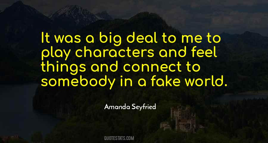 Whole World Is Fake Quotes #792893