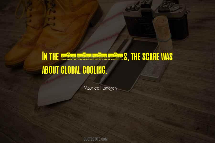 Quotes About Global Cooling #835489