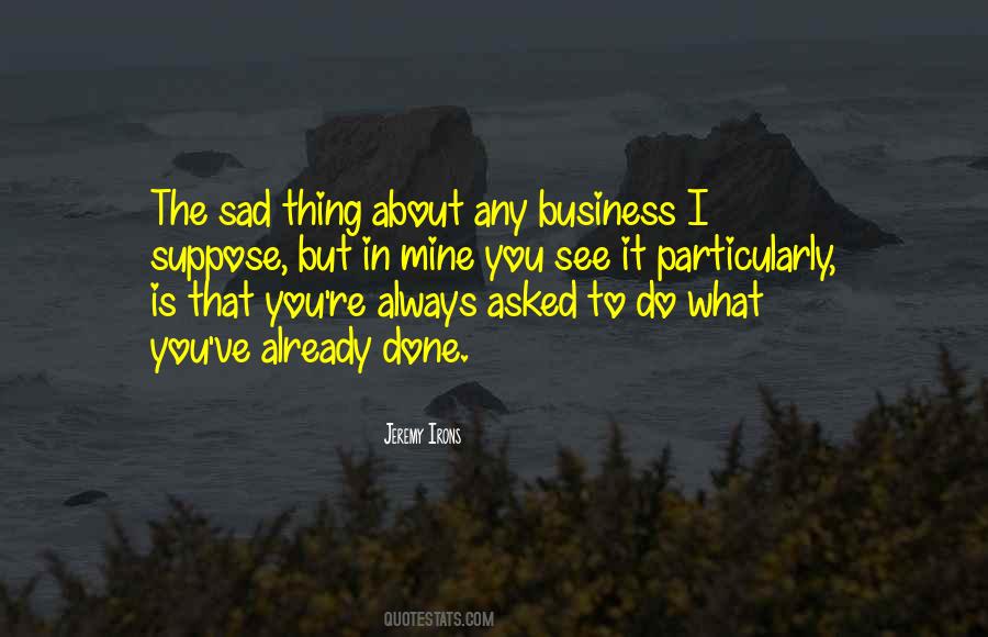 Why Always Me Sad Quotes #154011