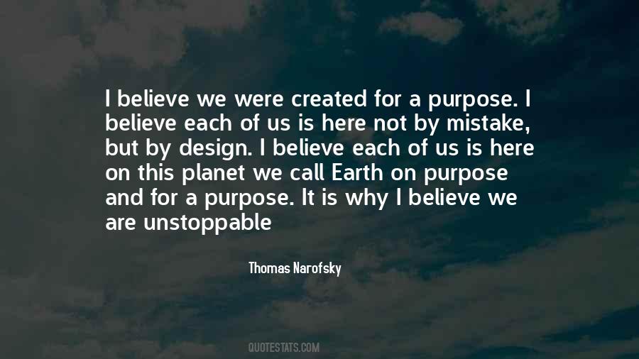 Why Are We Here On Earth Quotes #1182399