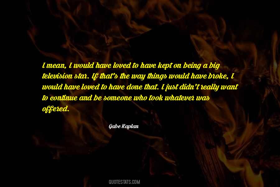 Why Are You Being So Mean Quotes #43056