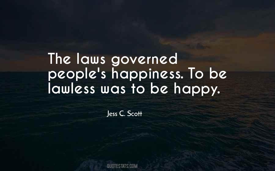 Quotes About Lawlessness #655486