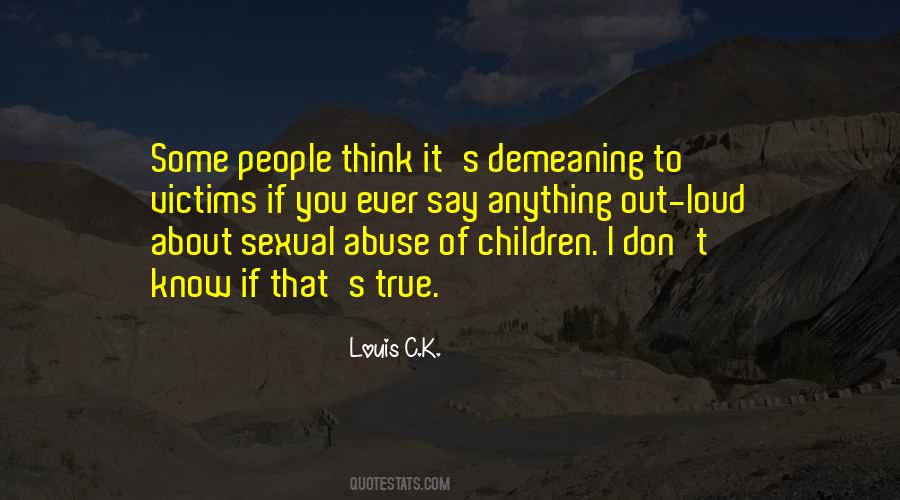 Quotes About Abuse Victims #1113063