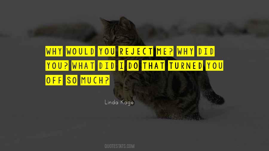 Why Did You Do That Quotes #1043518